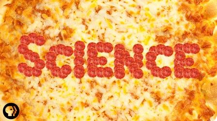 Video thumbnail: Be Smart A Slice of Pizza Science!