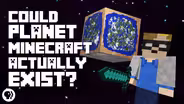 Could Planet Minecraft Actually Exist?