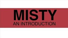 Video thumbnail: My Type 2 Misty: An Introduction