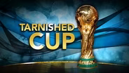 Reports of corruption cast shadow over World Cup
