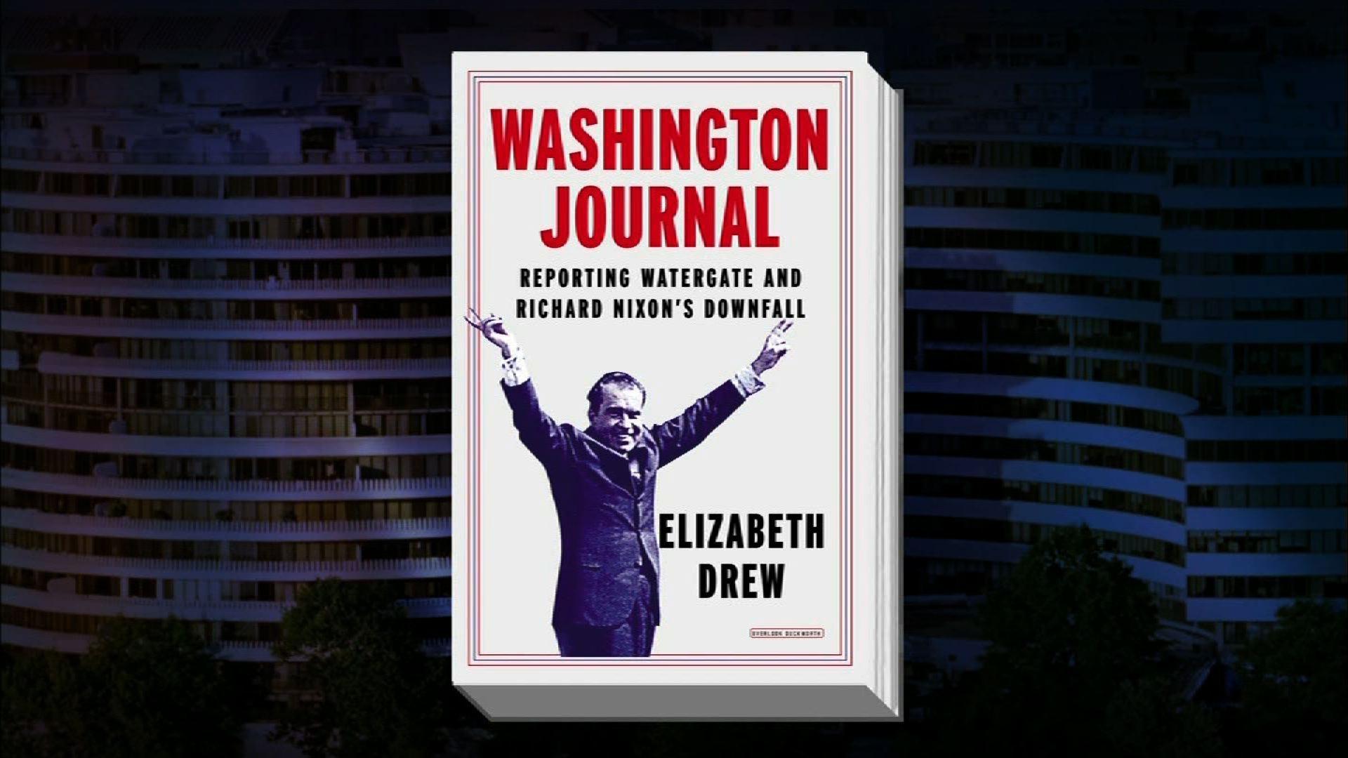 Revisiting Nixon’s fall in ‘Washington Journal’