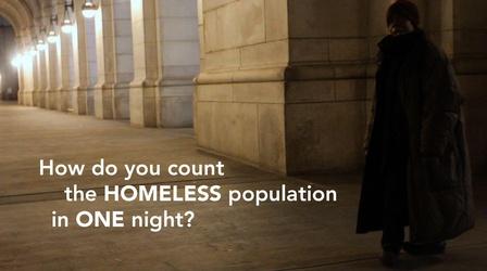 Video thumbnail: PBS NewsHour How do you count the homeless population in one night?