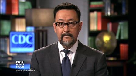 Video thumbnail: PBS NewsHour CDC offers new call to arms on nightmare bacteria