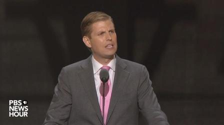 Video thumbnail: PBS NewsHour Watch Eric Trump's full speech at the 2016 RNC