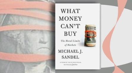 Video thumbnail: PBS NewsHour 'What Money Can't Buy' and What it Shouldn't Buy