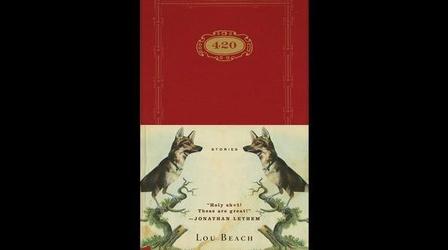 Video thumbnail: PBS NewsHour Conversation: Lou Beach, Author of '420 Characters'