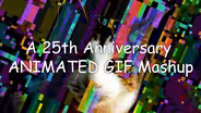 A 25th Anniversary GIF Mashup set to 8-bit Dubstep