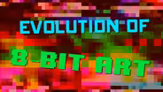 The Evolution of 8-bit Art