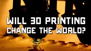 Will 3D Printing Change the World?