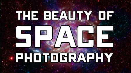 Video thumbnail: Off Book The Beauty of Space Photography