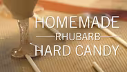 Homemade Rhubarb Hard Candy