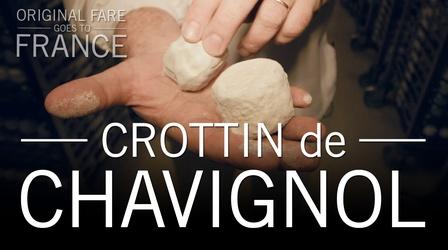Video thumbnail: Original Fare Crottin de Chavignol