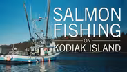 Salmon Fishing on Kodiak Island