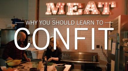 Video thumbnail: Original Fare Why You Should Learn to Confit (With Olympia Provisions)