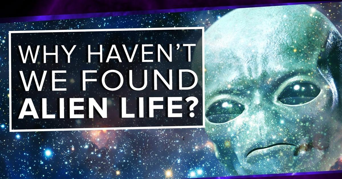 PBS Space Time | Why Haven't We Found Alien Life? | Season 1 | Episode ...