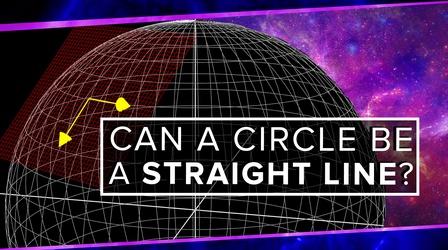 Video thumbnail: PBS Space Time Can a Circle Be a Straight Line?