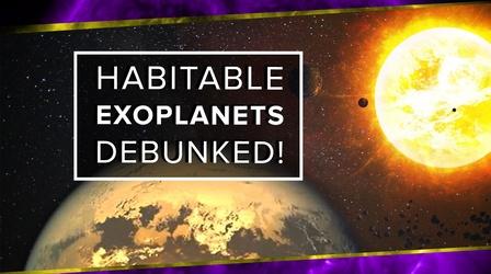 Video thumbnail: PBS Space Time Habitable Exoplanets Debunked!