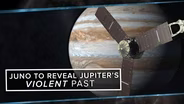 Juno to Reveal Jupiter's Violent Past