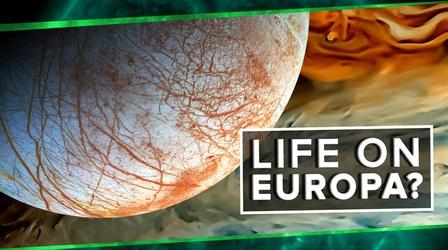 Video thumbnail: PBS Space Time Life on Europa?