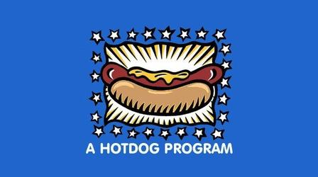 Video thumbnail: PBS A Hot Dog Program - Preview