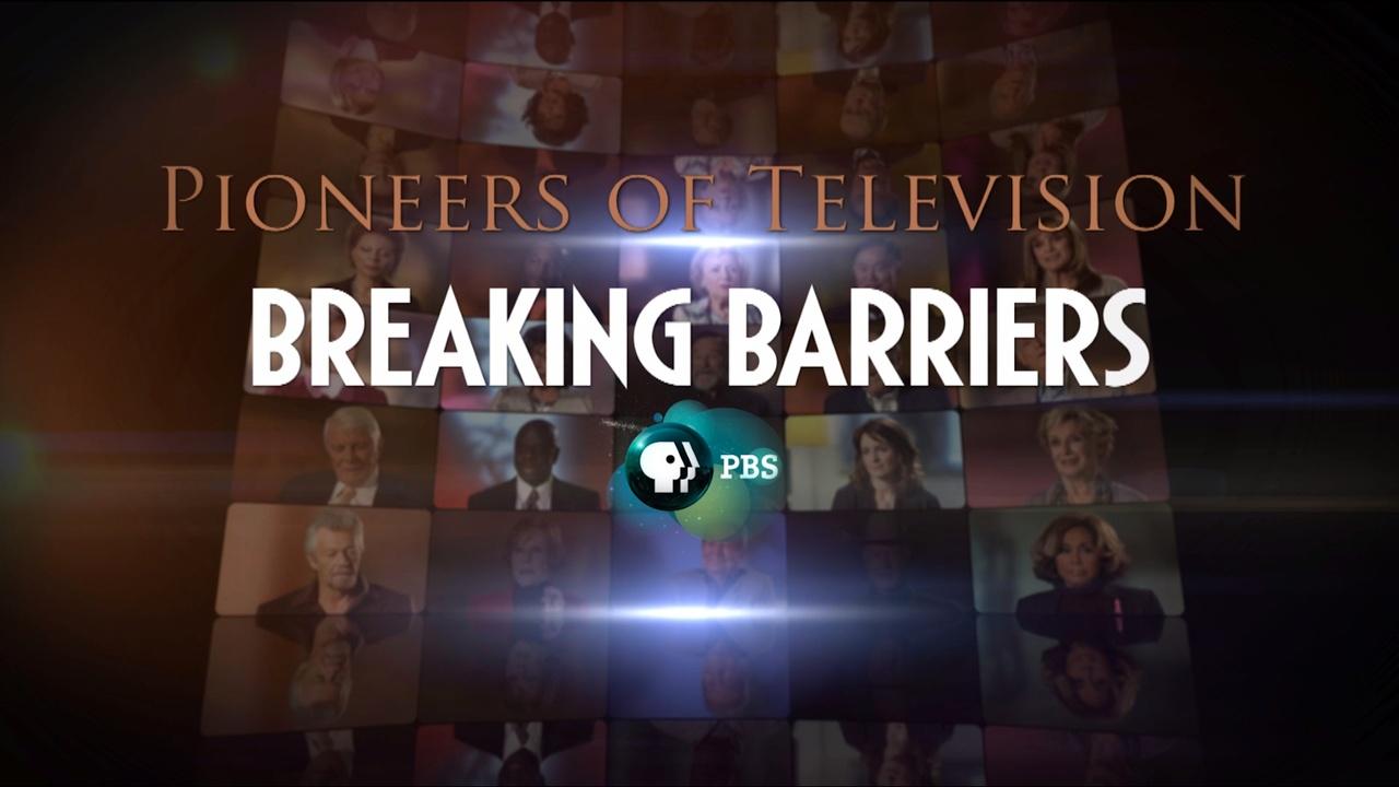 Pioneers of Television | Breaking Barriers Preview
