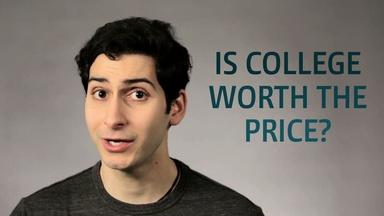 One Word or Less: Is College Worth the Price?