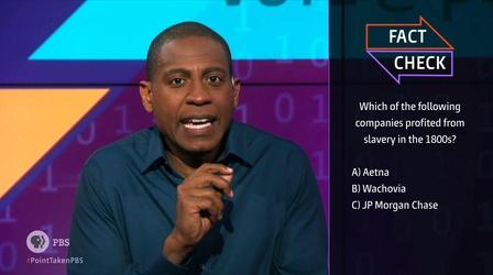 Video thumbnail: Point Taken Fact Check: Reparations
