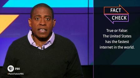 Video thumbnail: Point Taken Fact Check: Fastest Internet in the World