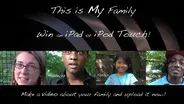 This Is My Family - Submit  Your Videos