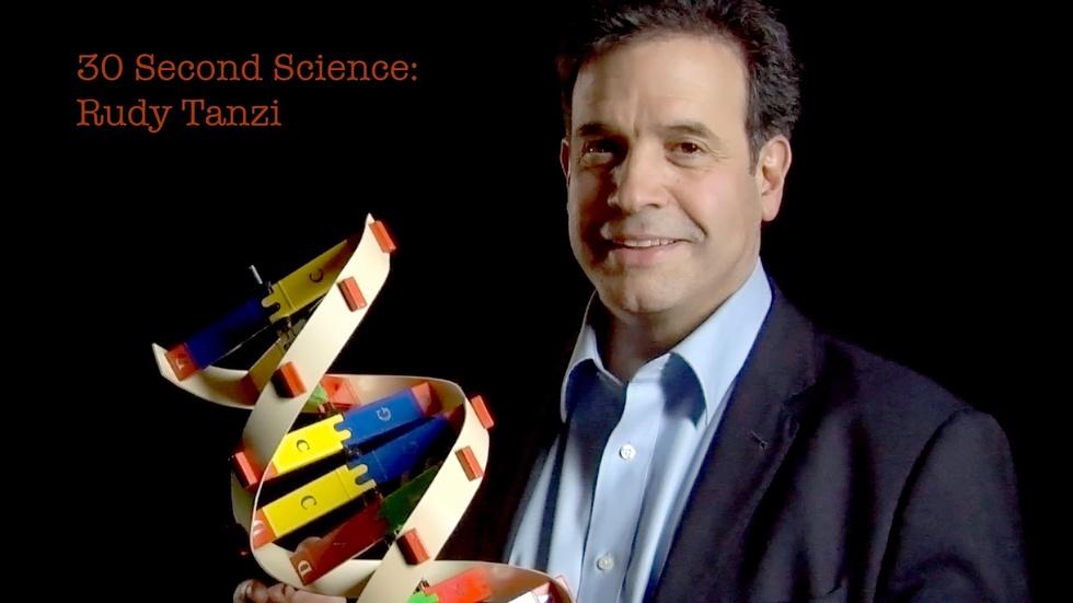 30 Second Science: Rudy Tanzi image