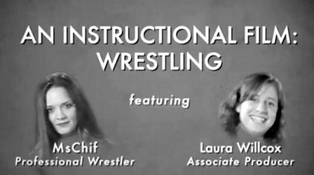 Rachel Collins: An Instructional Film: Wrestling