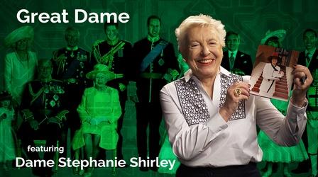 Video thumbnail: Secret Life of Scientists and Engineers Dame Stephanie Shirley: Great Dame