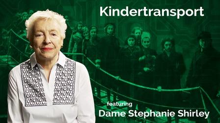 Video thumbnail: Secret Life of Scientists and Engineers Dame Stephanie Shirley: Kindertransport