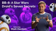 Matt Denton: BB-8: A Star Wars Droid's Seven Secrets