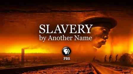 Video thumbnail: Slavery by Another Name Slavery by Another Name with Haitian-Creole Subtitles
