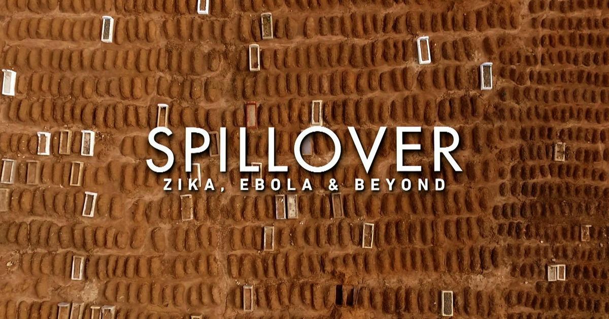Spillover - Zika, Ebola & Beyond | Episode 1