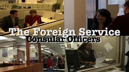 Video thumbnail: To The Contrary Foreign Service: Consular Officers