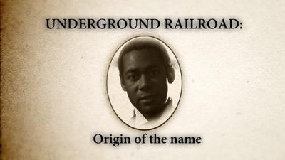 Origin of the name Underground Railroad