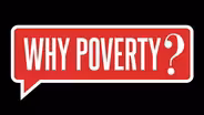 Why Poverty?  Preview