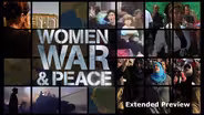 Women, War & Peace extended preview