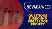Questions Surround Vegas Loop