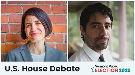 Video thumbnail: Vermont Public Specials 2022 Debate - U.S. House