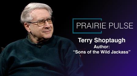 Video thumbnail: Prairie Pulse Prairie Pulse 1816: Terry Shoptaugh and Dan Israel
