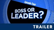 S01 E04: Boss or Leader | Trailer