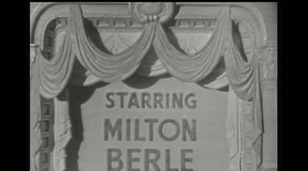 Video thumbnail: I Remember Television Milton Berle Show