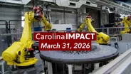 March 31, 2026 | Carolina Impact