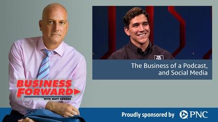 Video thumbnail: Business Forward S02 E47: The business of a Podcast, and Social Media