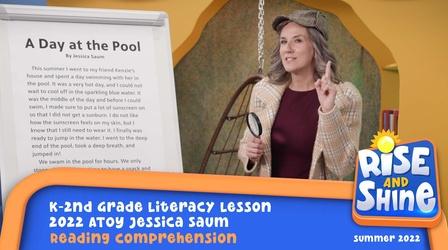 Video thumbnail: Rise and Shine Jessica Saum - Reading Comprehension