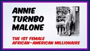 Annie Turnbo Malone's Business Success