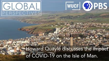 Video thumbnail: Global Perspectives Chief Minister Howard Quayle